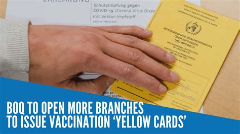 BOQ to open more branches to issue vaccination ‘yellow cards’.